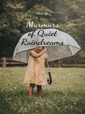 cover image of Murmurs of Quiet Raindreams